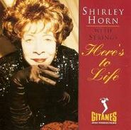 Shirley Horn, Here's To Life (CD)