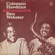 Coleman Hawkins, Coleman Hawkins Encounters Ben Webster