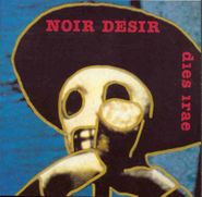 Noir Désir, Dies Irae (CD)