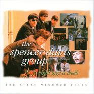 The Spencer Davis Group, Eight Gigs A Week (CD)