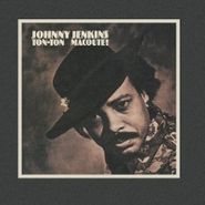 Johnny Jenkins, Ton-ton Macoute (CD)