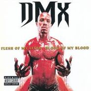 DMX, Flesh Of My Flesh, Blood Of My Blood (LP)