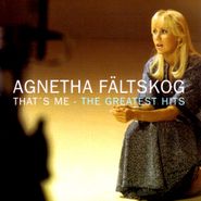 Agnetha Fältskog, That's Me: The Greatest Hits R (CD)