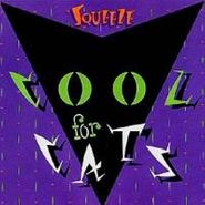 Squeeze, Cool For Cats (CD)