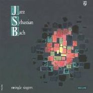 The Swingle Singers, Vol. 1 - Jazz Sebastian Bach (CD)