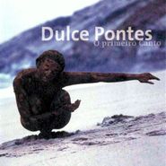 Dulce Pontes, O Primeiro Canto (CD)