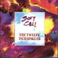 Soft Cell, The Twelve Inch Singles