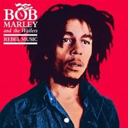 Bob Marley & The Wailers, Rebel Music (CD)