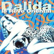 Dalida, Le Reve Oriental (CD)