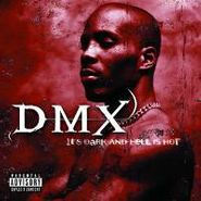 DMX, It's Dark & Hell Is Hot (CD)