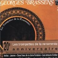 Georges Brassens, Les Trompettes de la Renommée (CD)