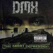 DMX, The Great Depression