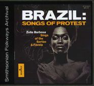 Zelia Barbosa, Brazil: Songs Of Protest (CD)