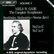 Niels Gade, Gade: The Complete Symphonies, Volume 3 - No. 2 in E / No. 7 in F (CD)