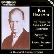 Paul Hindemith, Hindemith: The Sonatas for Viola and Piano / Meditation (CD)