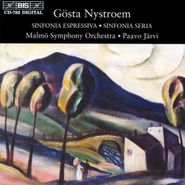 Gosta Nystroem, Nystroem: Sinfonia Espressiva / Sinfonia Seria (CD)