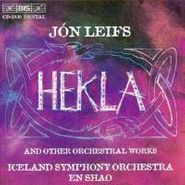 Jón Leifs, Hekla And Other Orchestral Works (CD)