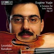 Eugene Ysaÿe, Ysaye: 6 Sonatas for Solo Violin, Op. 27 (CD)
