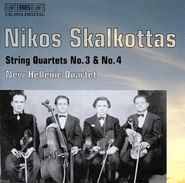 Nikos Skalkottas, Skalkottas: String Quartets Nos. 3 & 4 (CD)