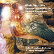 Gosta Nystroem, Sym 4/Sinfonia Tramontana (CD)