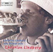Christian Lindberg, Trombone Music (CD)