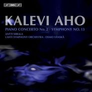 Kalevi Aho, Aho: Piano Concerto No. 2 / Symphony No. 3 (CD)