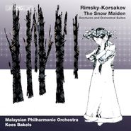 Nikolai Rimsky-Korsakov, Rimsky-Korsakov: The Snow Maiden / Overtures and Orchestral Suites (CD)