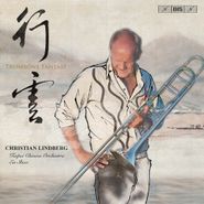 Christian Lindberg, Trombone Fantasy (CD)