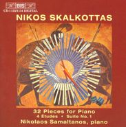 Nikos Skalkottas, Skalkottas: 32 Pieces For Piano (CD)