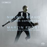 Carl Nielsen, Nielsen & Aho: Clarinet Concertos [SACD] (CD)