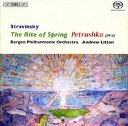 Igor Stravinsky, Stravinsky: The Rite Of Spring / Petrushka [SACD] (CD)
