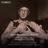 Bohuslav Martinu, Maxim Rysanov Plays Martinu [Hybrid SACD] (CD)