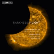 Sebastian Fagerlund, Darkness In Light [SACD] (CD)
