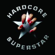 Hardcore Superstar, Hardcore Superstar (CD)