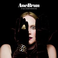 Ane Brun, It All Starts With One (CD)