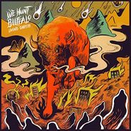 We Hunt Buffalo, Living Ghosts (LP)