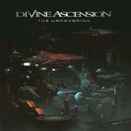 Divine Ascension, The Uncovering (CD)