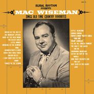 Mac Wiseman, Sings Old Time Country Favorites (CD)