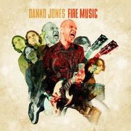Danko Jones, Fire Music (LP)