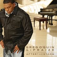 Greg O'Quin & iPraize, After The Storm (CD)
