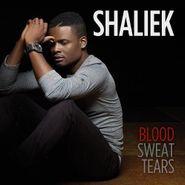 Shaliek, Blood Sweat Tears (CD)