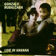 Gonzalo Rubalcaba, Live in Havana