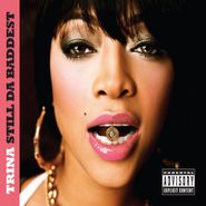 Trina, Still Da Baddest (CD)