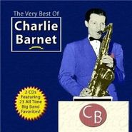 Charlie Barnet, The Very Best Of Charlie Barnet (CD)