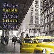 Gerald Wilson, State Street Sweet (CD)