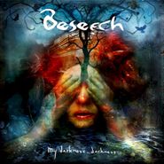 Beseech, My Darkness Darkness (CD)