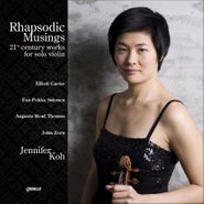 Jennifer Koh, Rhapsodic Musings - 21st Century Works for Solo Violin (CD)