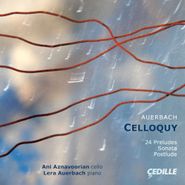 Lera Auerbach, Auerbach: Celloquy (CD)
