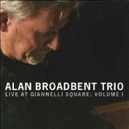 Alan Broadbent, Live At Giannelli Square (CD)