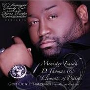 Isaiah D. Thomas, I Dare You - God Of All Times (CD)